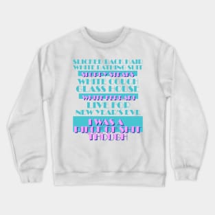 It's a Dangerous Night (Miami Vice Typography) Crewneck Sweatshirt